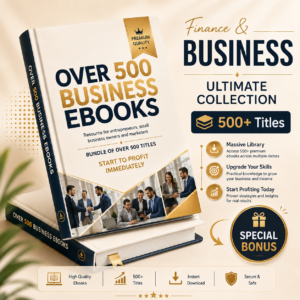 500+ Premium Business Ebooks Collection | PLR License | Entrepreneurship, Marketing, Finance & More | Instant Download | Keep 100% Profits